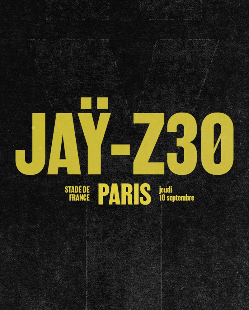 JAY-Z 30 — STADE DE FRANCE 2026